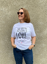 Load image into Gallery viewer, Love Quote Short Sleeve Tee