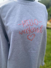 Load image into Gallery viewer, Hello Weekend Pink Glitter Grey Sweatshirt