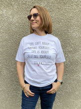 Load image into Gallery viewer, Life Is Quote Short Sleeve Tee